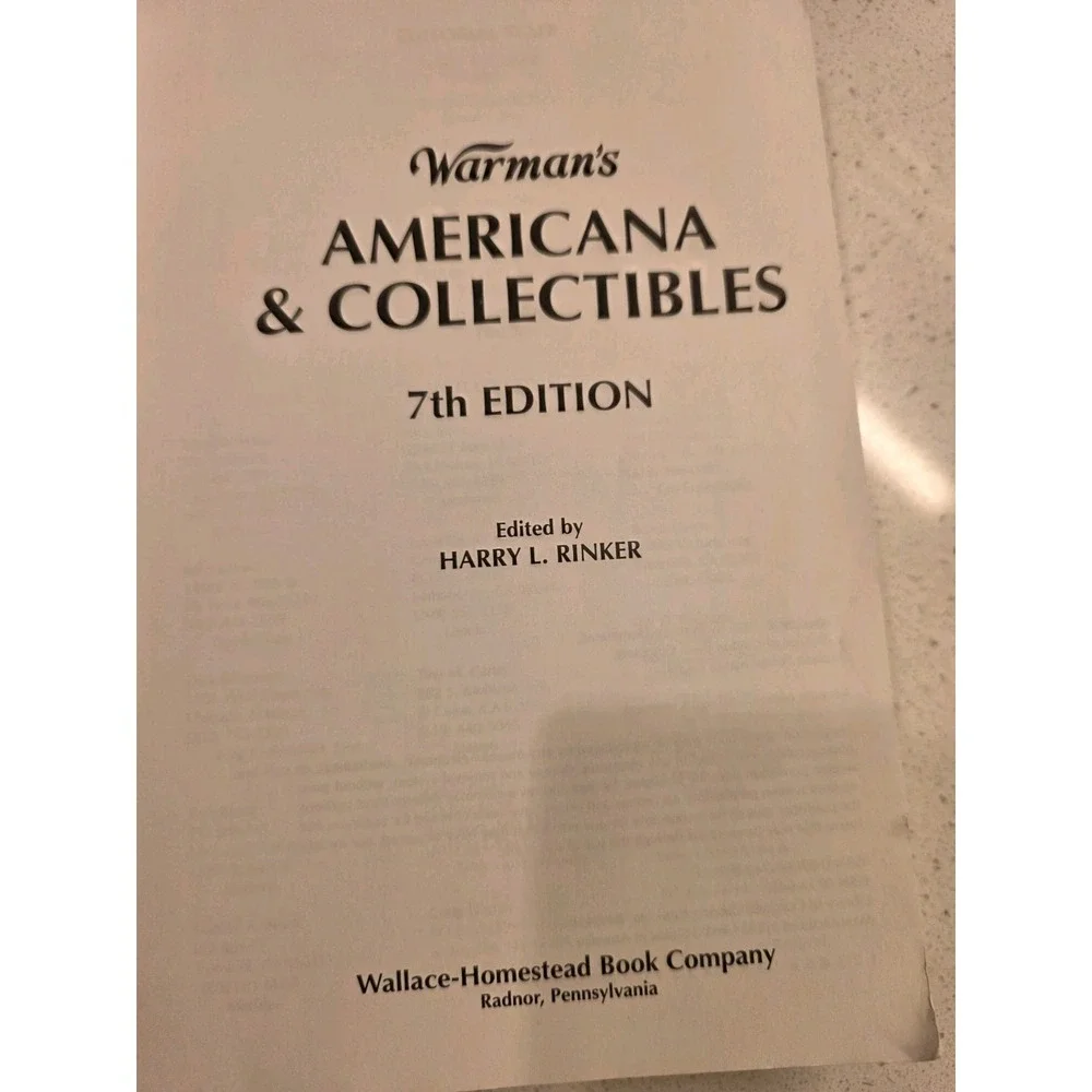 Warman's Americana and Collectibles 7th Ed. Encyclopedia -1995  Harry L. Rinker